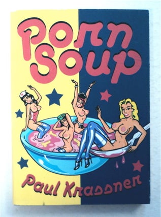 95360] Porn Soup. Paul KRASSNER