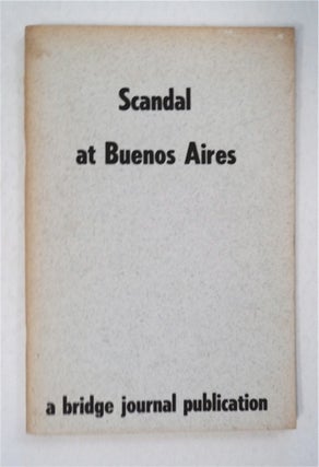 95384] Scandal at Buenos Aires. THE BRIDGE JOURNAL