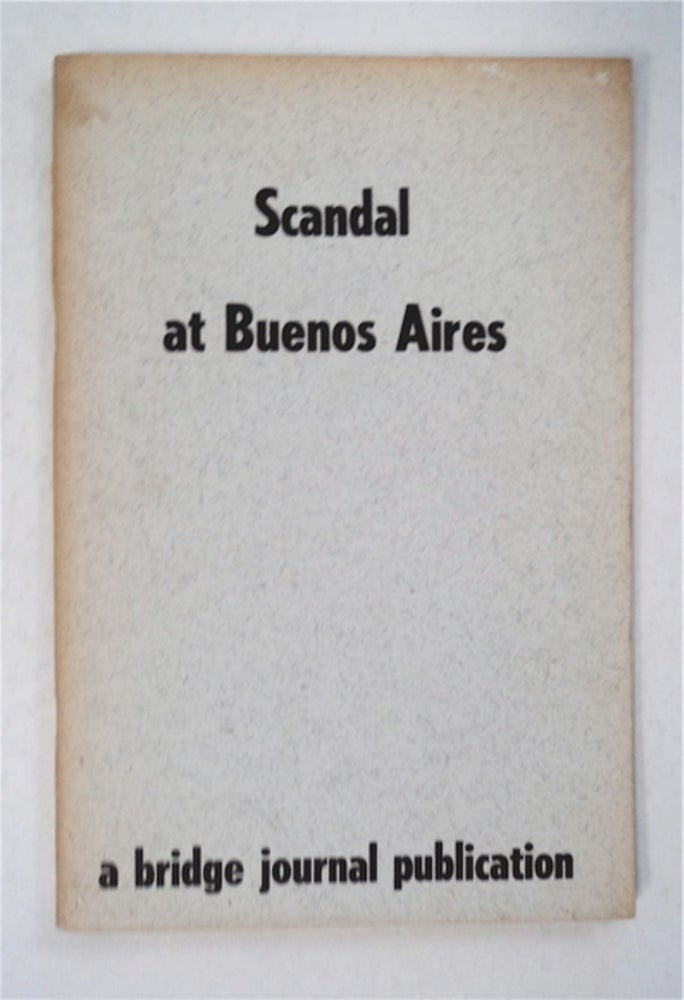 [95384] Scandal at Buenos Aires. THE BRIDGE JOURNAL.