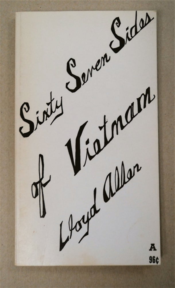 [95401] Sixty-seven Sides of Vietnam. Lloyd ALLEN.