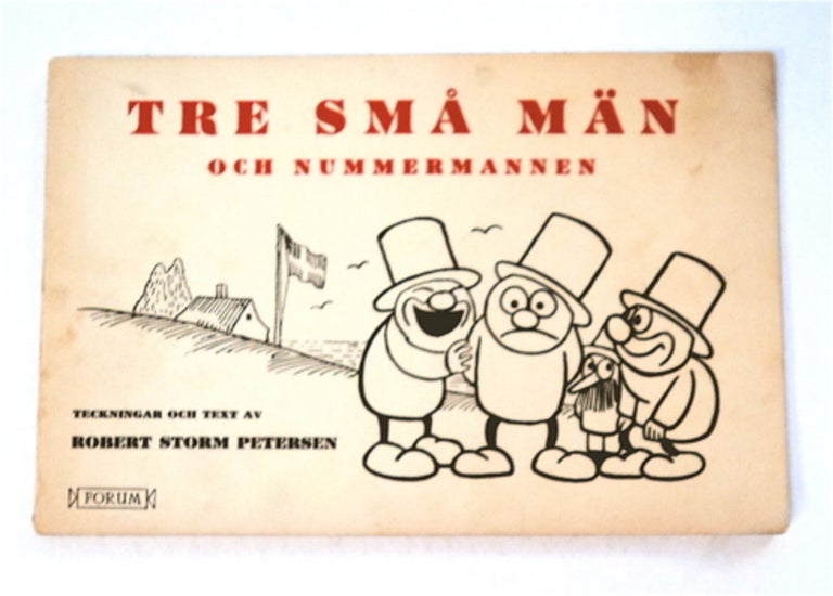 [95424] Tre Små Män och Nummermannen. Robert Storm PETERSEN.