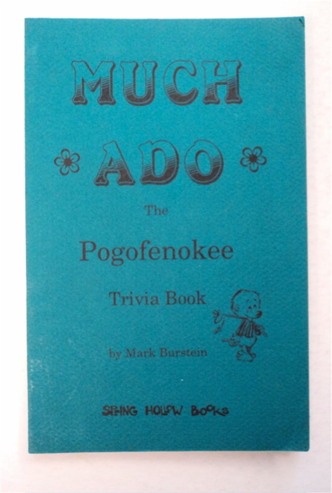 [95450] Much Ado: The Pogofenokee Trivia Book. Mark BURSTEIN.