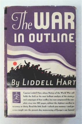 95504] The War in Outline 1914-1918. LIDDELL HART, B. H