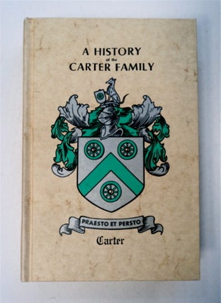 95531] History of the Carter Family. COMP AMERICAN GENEALOGICAL RESEARCH INSTITUTE, ED