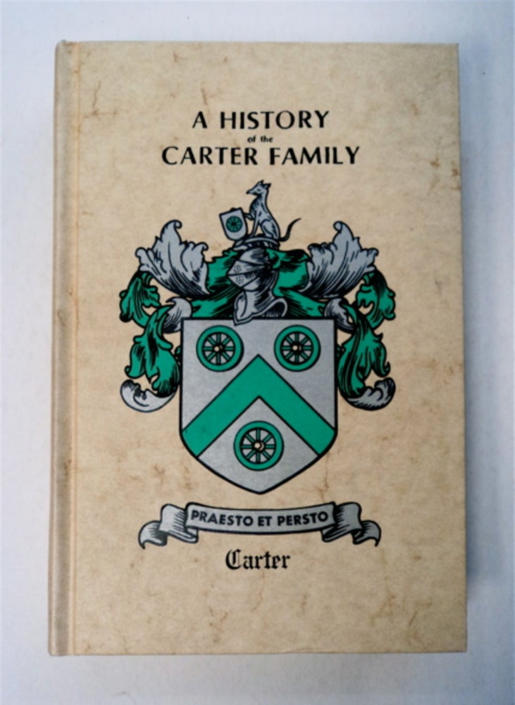 [95531] History of the Carter Family. COMP AMERICAN GENEALOGICAL RESEARCH INSTITUTE, ED.