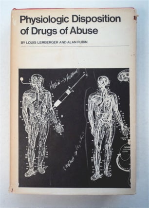 95544] Physiologic Disposition of Drugs of Abuse. Louis LEMBERGER, Alan Rubin