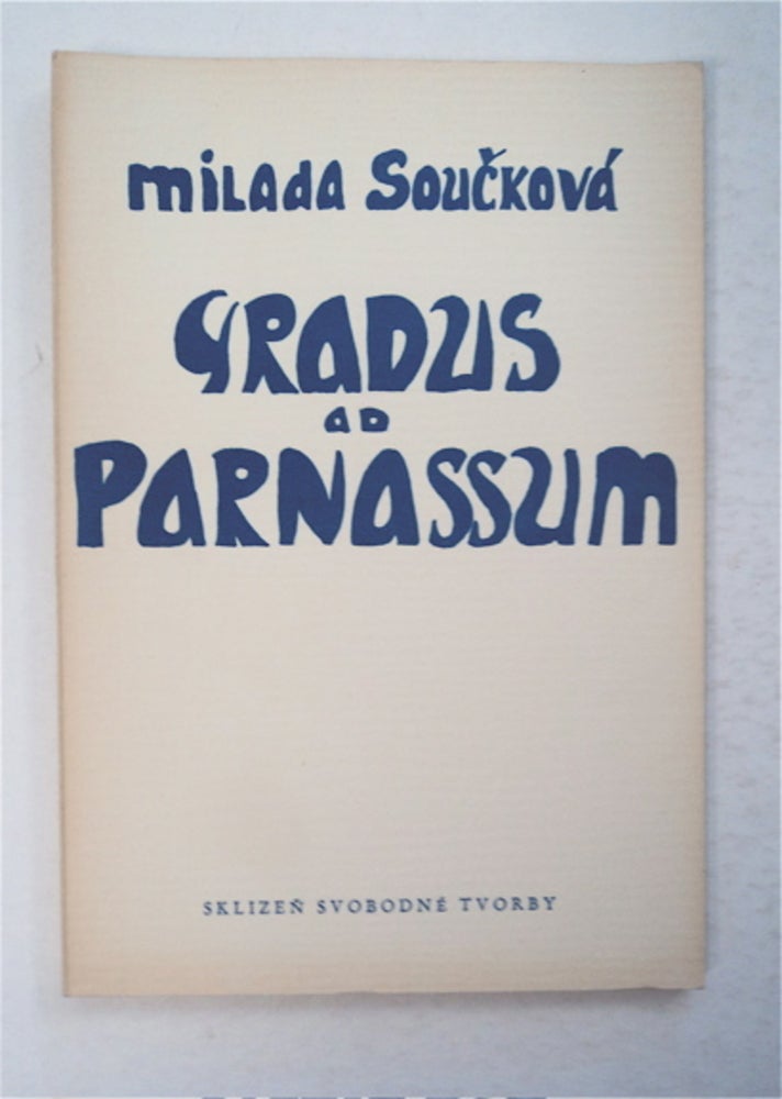 [95554] Gradus ad Parnassum. Milada SOUCKOVÁ.