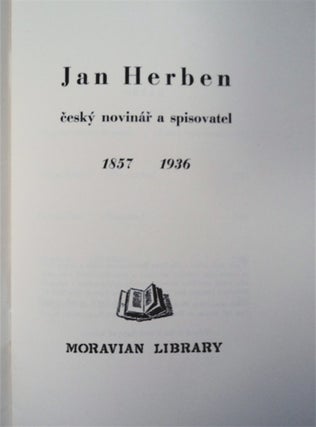 Jan Herben, Cesky Novinár a Spisovatel 1857-1936