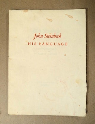 95653] John Steinbeck, His Language: An Introduction. James D. HART