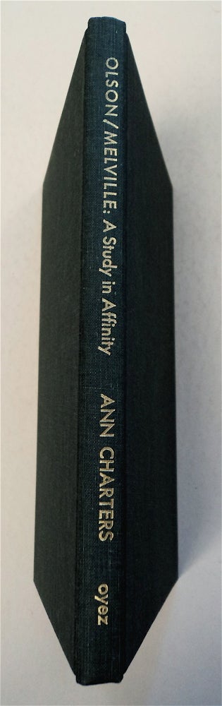 [95672] Olson / Melville: A Study in Affinity. Ann CHARTERS.