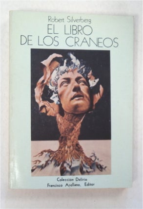 95674] El Libro de los Craneus. Robert SILVERBERG