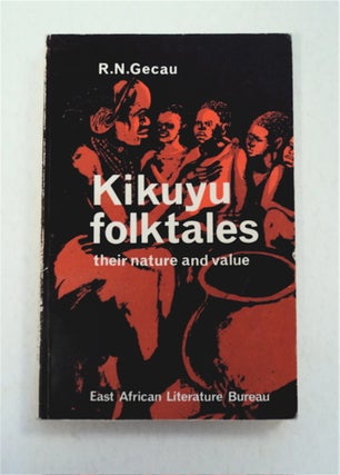 95688] Kikuyu Folktales. Rose GECAU
