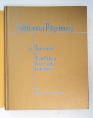 University of California Pilgrimage: A Treasury of Tradition, Lore and Laughter