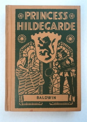 95860] Princess Hildegarde. Sidney BALDWIN