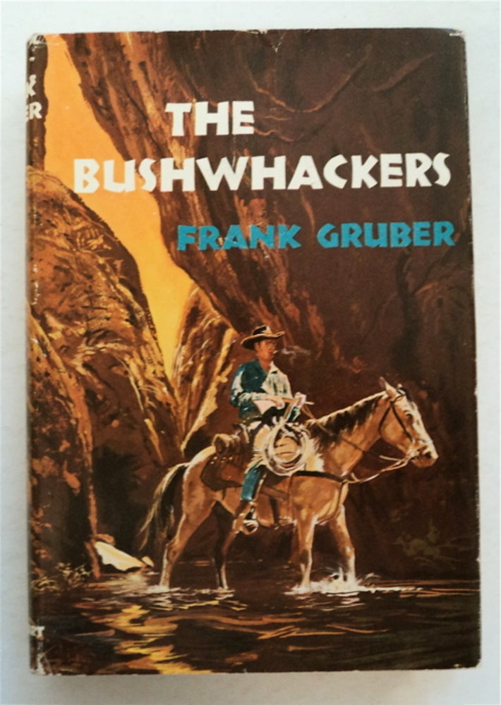 [95900] The Bushwhackers. Frank GRUBER.
