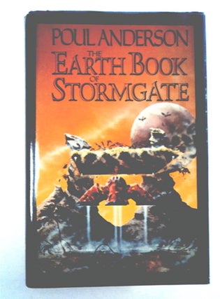 95968] The Earth Book of Stormgate. Poul ANDERSON