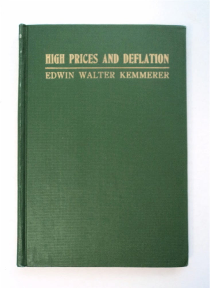 [95980] High Prices and Deflation. Edwin Walter KEMMERER.