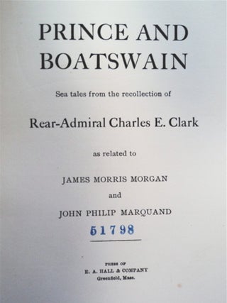 Prince and Boatswain: Sea Tales from the Recollection of Rear-Admiral Charles E. Clark
