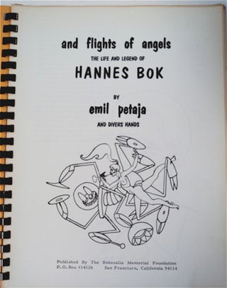 And Flights of Angels: The Life and Legend of Hannes Bok