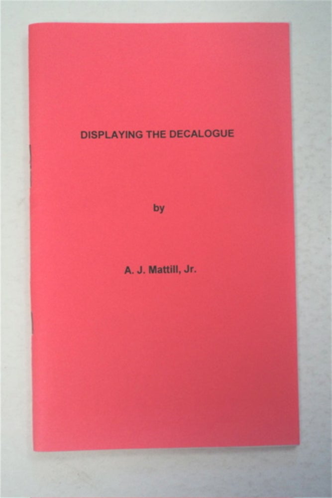 [96028] Displaying the Decalogue. A. J. MATTILL, Jr.