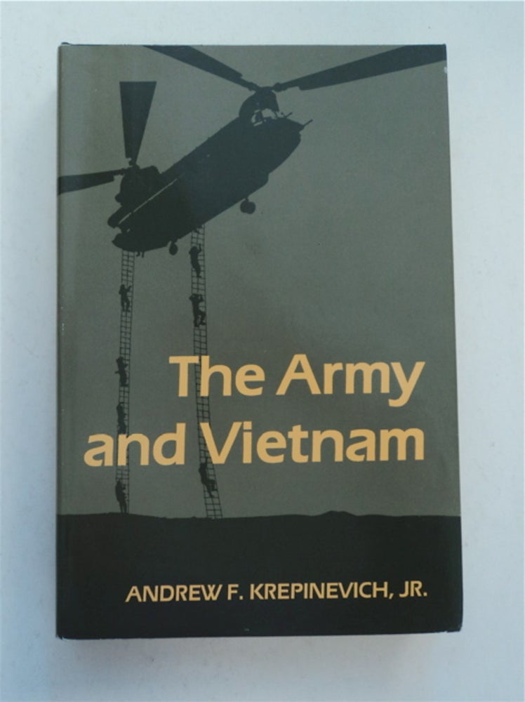 [96053] The Army and Vietnam. Andrew F. KREPINEVICH, Jr.