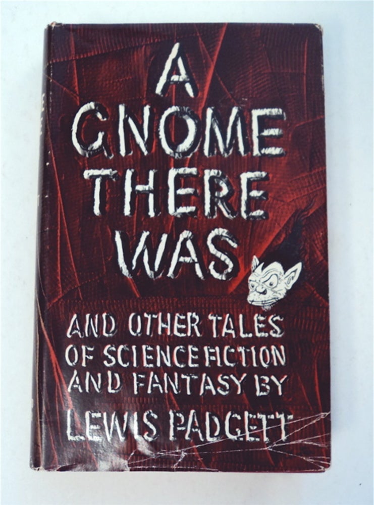 [96059] A Gnome There Was and Other Tales of Science Fiction and Fantasy. C. L. Moore, Henry Kuttner.