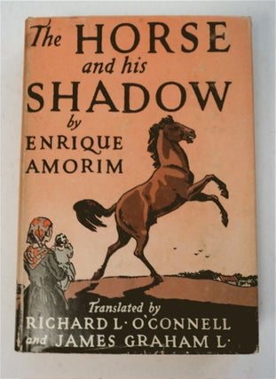 96066] The Horse and His Shadow. Enrique AMORIM