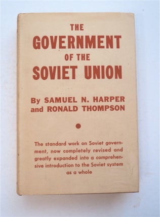 96106] The Government of the Soviet Union. Samuel N. HARPER, Ronald Thompson