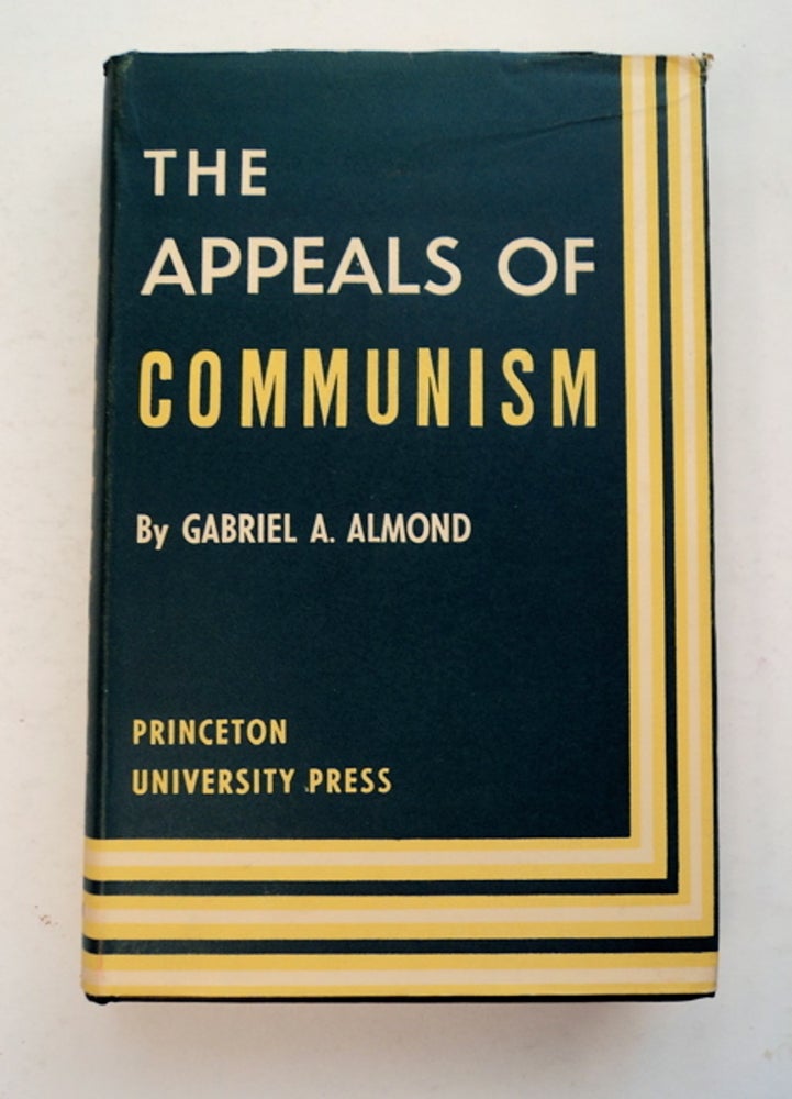 [96107] The Appeals of Communism. Gabriel A. ALMOND.