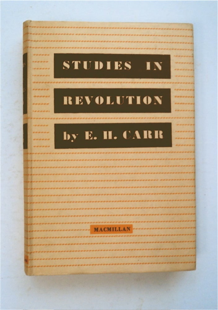 [96110] Studies in Revolution. Edward Hallett CARR.