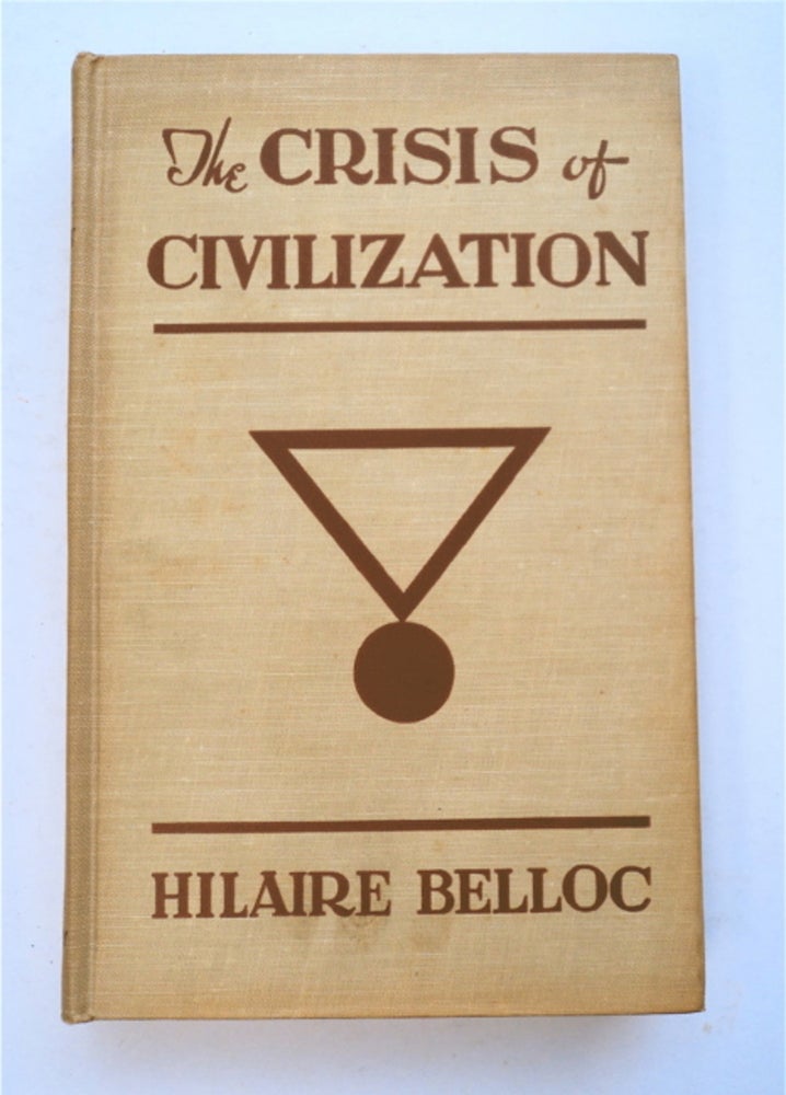 [96112] The Crisis of Civilization. Hilaire BELLOC.