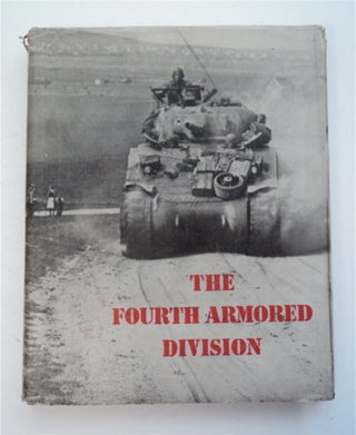 96118] The Fourth Armored Division from the Beach to Bavaria: The Story of the Fourth Armored...