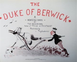 The Duke of Berwick: A Nonsense Rhyme