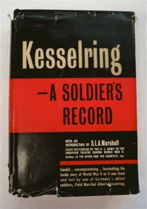 96177] Kesselring: A Soldier's Story. Albert KESSELRING