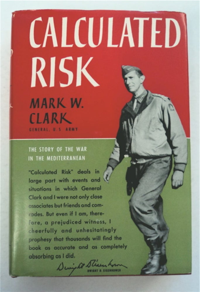 [96183] Calculated Risk. Mark W CLARK, U. S. Army, General.