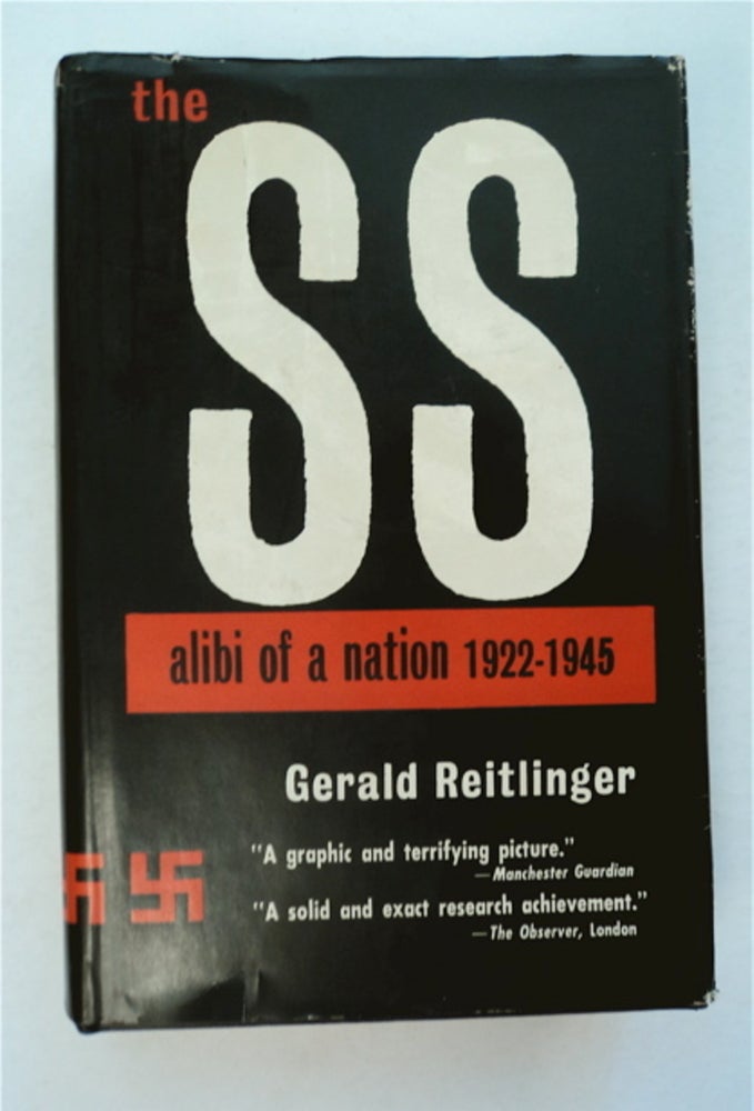 [96189] The SS: Alibi of a Nation 1922-1945. Gerald REITLINGER.