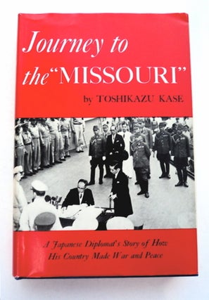 96214] Journey to the "Missouri" Toshikazu KASE