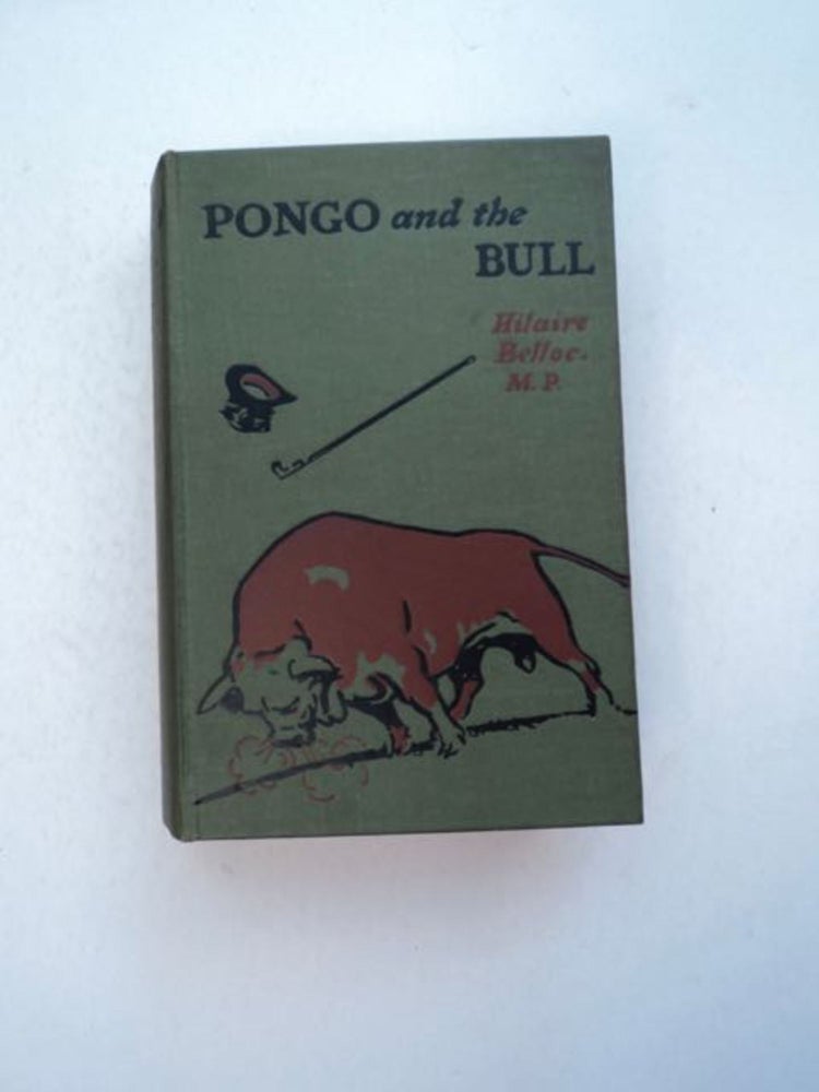 [96297] Pongo and the Bull. Hilairec BELLOC.