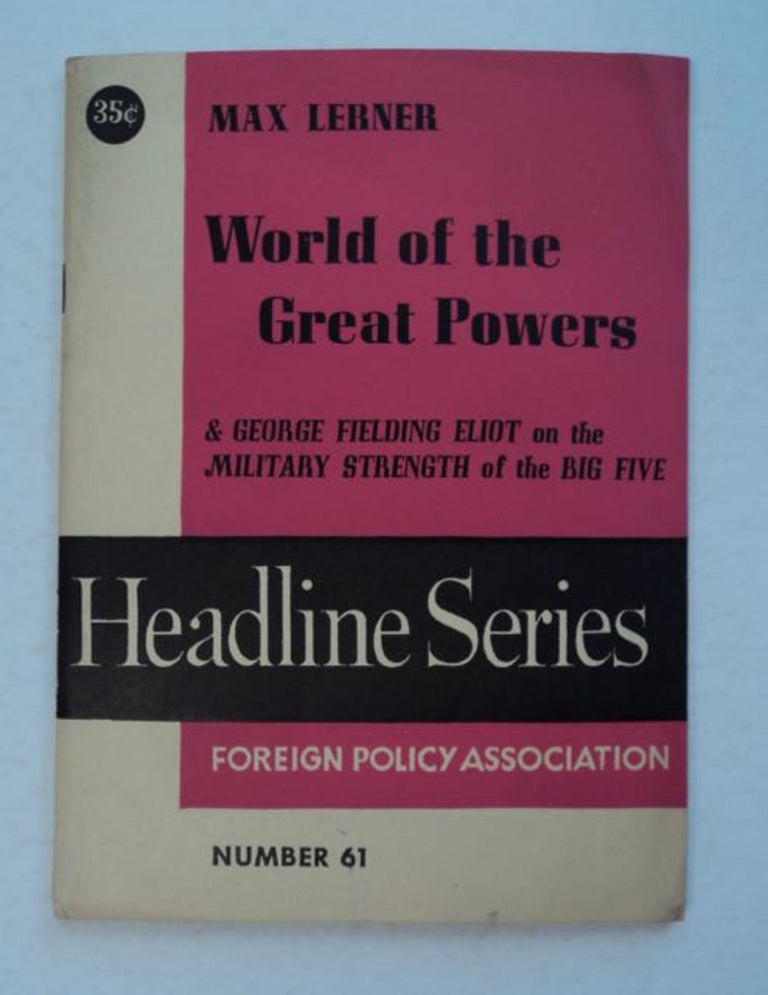 [96302] World of the Great Powers. Max LERNER.