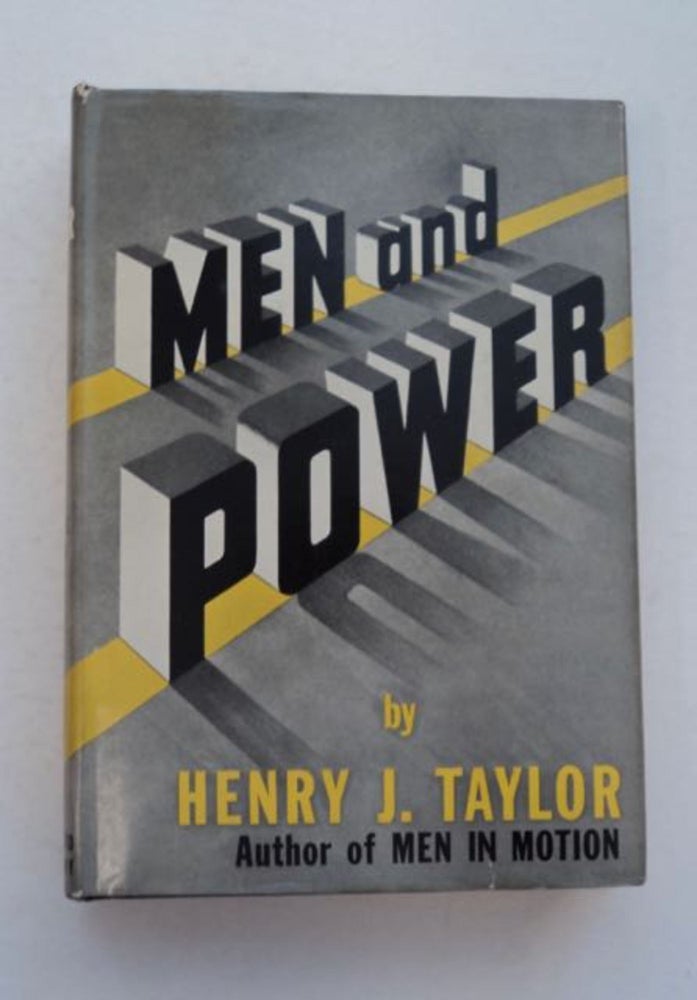 [96321] Men of Power. Henry J. TAYLOR.