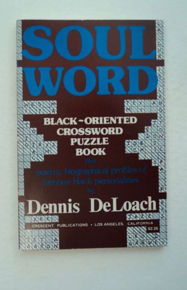 [96334] Soulword. Dennis W. DeLOACH.