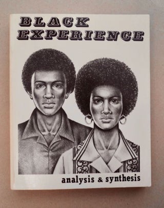 96337] Black Experience: Analysis and Synthesis. Carlene YOUNG, ed