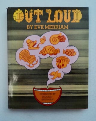 96354] Out Loud. Eve MERRIAM