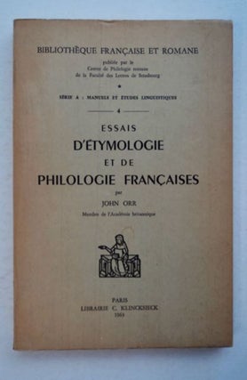 96355] Essais d'Étymologie et de Philologie françaises. John ORR