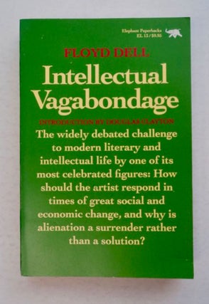 96356] Intellectual Vagabondage. Floyd DELL