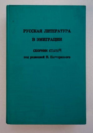 96363] Russian Emigre Literature: A Collection of Articles in Russian with English Resumés....