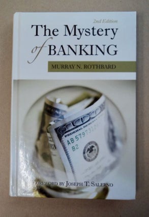 96389] The Mystery of Banking. Murray N. ROTHBARD