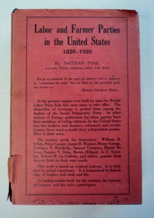 96393] Labor and Farmer Parties in the United States 1828-1928. Nathan FINE