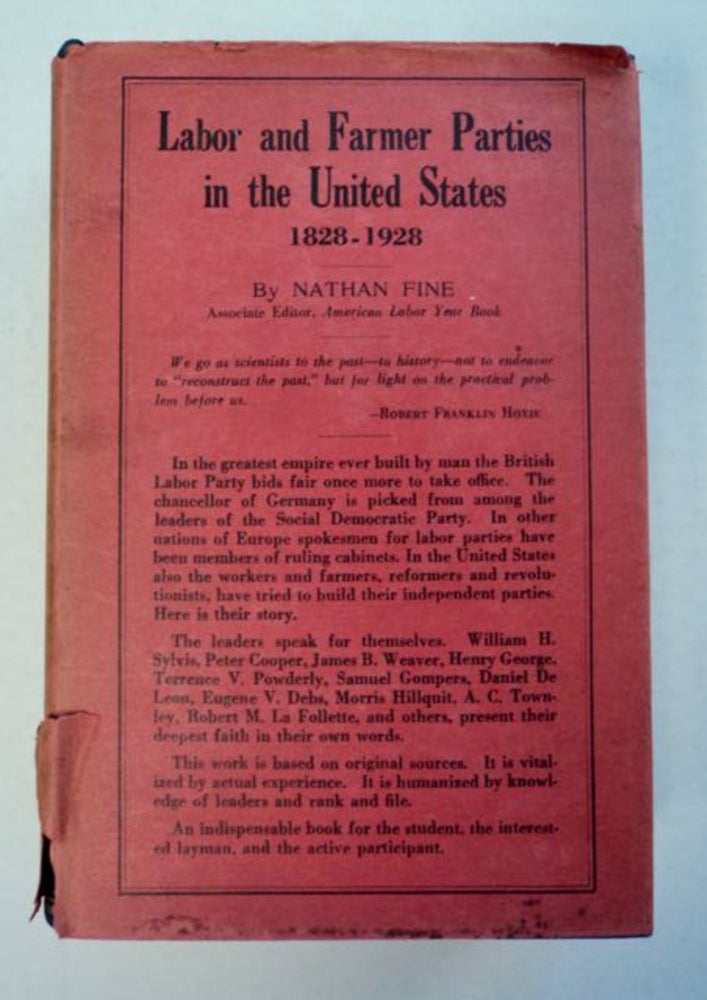 [96393] Labor and Farmer Parties in the United States 1828-1928. Nathan FINE.