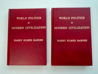 96440] World Politics in Modern Civilization. Harry Elmer BARNES